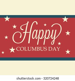 Vector illustration Stylish text Columbus Day on abstract background.