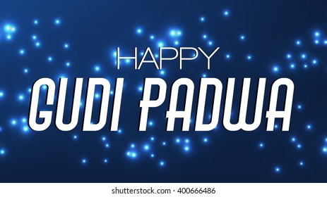 Vector illustration of stylish text with decorated background of Gudi Padwa celebration of India.