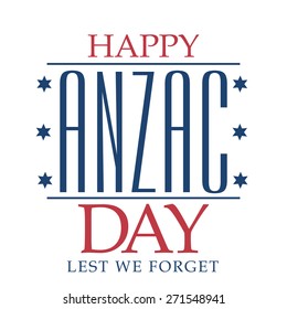 Vector illustration of stylish text for Happy Anzac Day.