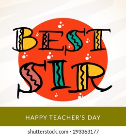 Vector illustration of a stylish text for Happy Teacher's Day.