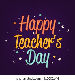 Vector illustration of a stylish text for Happy Teacher's Day.