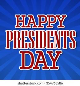 Vector illustration of stylish text for Happy Presidents Day.