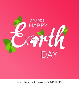 Vector illustration of a stylish text for Happy Earth Day.