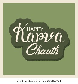 Vector illustration of a stylish text For indian festival Karva Chauth.