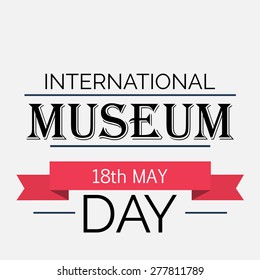 Vector illustration of stylish text for International Museum Day.