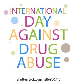 Vector illustration of a stylish text for International Day Against Drug Abuse.