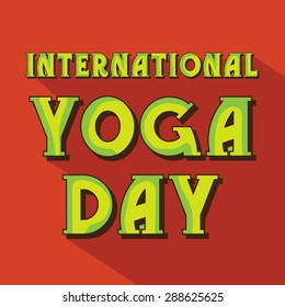 Vector illustration of a stylish text for International Yoga Day.