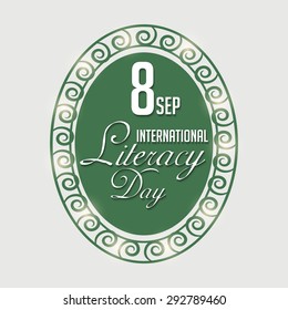 Vector illustration of stylish text for International Literacy Day.