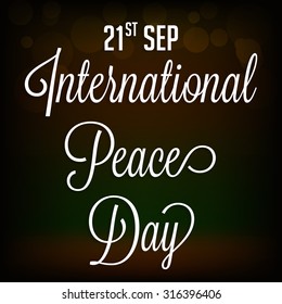 Vector illustration of a stylish text for International Peace Day.