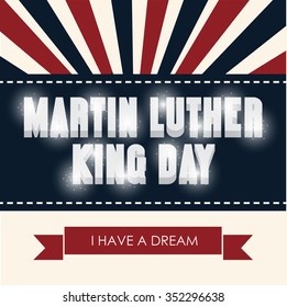 Vector illustration of stylish text for Martin Luther King Day background.