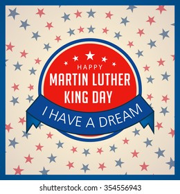 Vector illustration of stylish text  for Martin Luther King Day background.