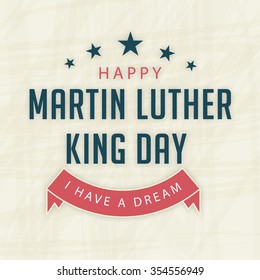 Vector illustration of stylish text  for Martin Luther King Day background.