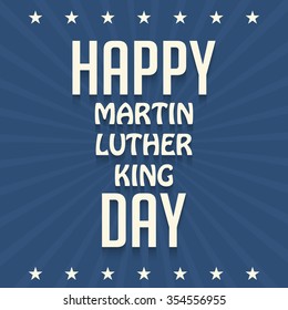 Vector illustration of stylish text  for Martin Luther King Day background.