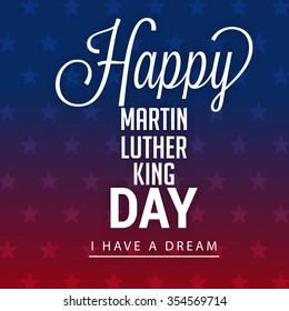 Vector Illustration of stylish text for Martin Luther King Day background.