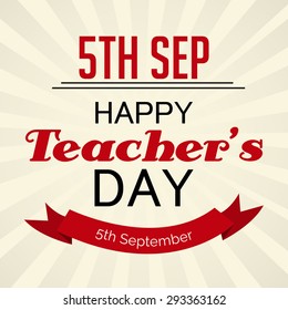 Vector illustration of a stylish text with ribbon for Happy Teacher's Day.