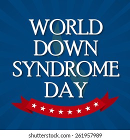Vector illustration of stylish text for World Down Syndrome Day.