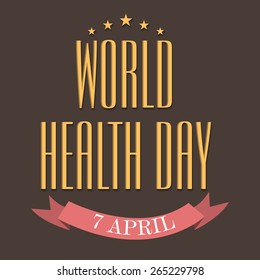 Vector illustration of stylish text for World Health Day with ribbon in brown background.
