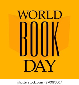 Vector illustration of stylish text for World Book Day in yellow background.