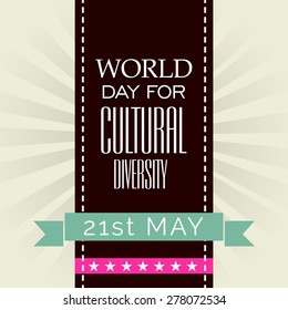 Vector illustration of a stylish text for World Day for Cultural Diversity.