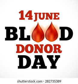 Vector illustration of a stylish text for World Blood Donor Day.