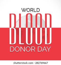 Vector illustration of a stylish text  for World Blood Donor Day.