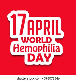 Vector illustration of a stylish text for World Hemophilia Day.