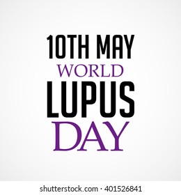 Vector illustration of stylish text for World Lupus Day.