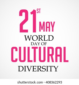 Vector illustration of a stylish text for World Day for Cultural Diversity.