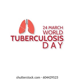 Vector illustration of a stylish text for World Tuberculosis Day.