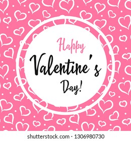 Vector illustration of stylish valentines day greeting card template with lettering typography text sign, hearts, white round shape frame on seamless pink hearts background