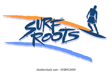 Vector illustration of stylized lettering and surfer, handmade in irregular strokes. Art for print on t-shirts and etc ...