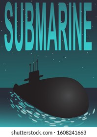 vector illustration of a submarine under a night starry sky and the inscription submarine