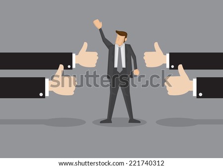 Vector illustration of a successful businessman acknowledging many thumbs up around him. Conceptual design for success and achievement