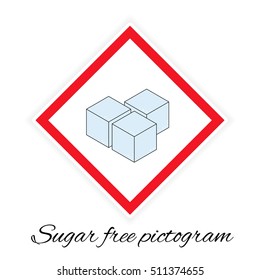 Vector illustration of sugar free pictogram stylized like traffic sign. Picture with three cubes of sugar.