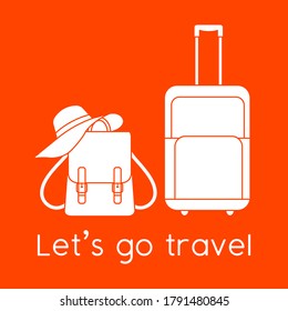 Vector illustration Suitcase, sun hat, backpack isolated on color background. Let's go travel. Summer time, vacation, holiday, leisure. Concept for travel agency. Design for web page, print