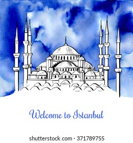 Vector illustration of Sultan Ahmed mosque in Turkey with black outline and blue watercolor background. Hand drawn cityscape with famous turkish landmark. Welcome to Istanbul card and poster design.