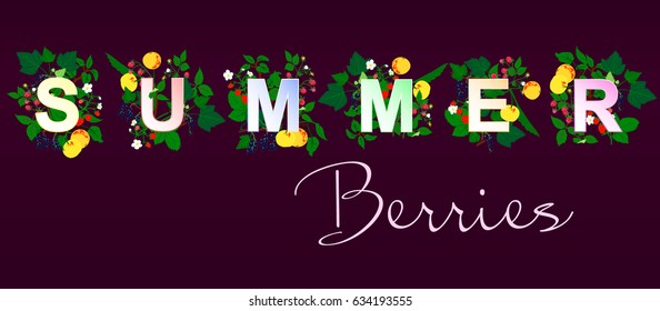 Vector illustration of summer berries and word Summer on dark background.
