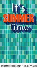 vector illustration of it's summer time poster with pool tile texture background
