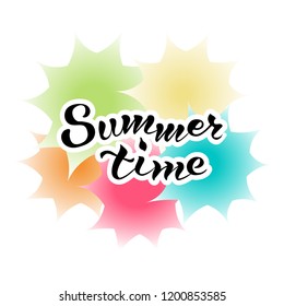 Vector illustration with  summer time text on white background . Hand lettering for poster, banner, logo, card etc. Motivational quote typography design.