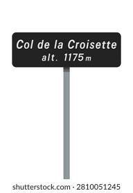 Vector illustration of summit of the Col de la Croisette road sign on metallic post