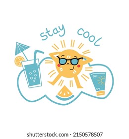 Vector illustration of sun character enjoying beach holiday. Sun with sunglasses, summer cocktail and "Stay cool" writing.