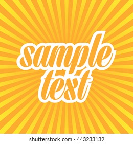 Vector illustration of Sun Sunburst Pattern. Summer background. Vector abstract background for sample text. Sun rays, sunburst on orange color background in flat style.