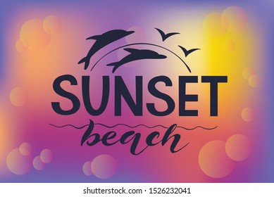 Vector illustration of Sunset Beach text for logotype, t-
shirt, banner, magazine, book, poster, decoration, postcard. Sunset Beach calligraphy background. Sunset Beach lettering. EPS 10.