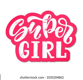 Vector illustration of Super Girl text for clothes. Kids badge tag icon. Inspirational quote card invitation banner. Sticker style background. Celebration lettering typography poster. 3D design.