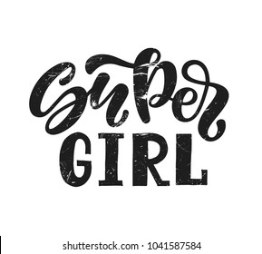 Vector illustration of Super Girl text for clothes. Kids badge tag icon. Inspirational quote card invitation banner. Sticker style background. Celebration lettering typography poster. 3D design.
