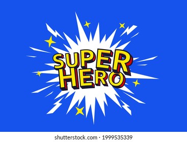 Vector illustration of superhero logo on blue background. 