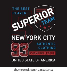 vector illustration superior team, original typography, t-shirt graphics, vectors