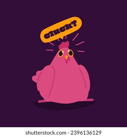 Vector illustration of a surprised cute pink chicken sitting. Speaking bird character design in flat hand-drawn style. Cute hen with speech bubble and word Cluck?. Farm and poultry concept. 