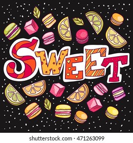Vector illustration with SWEET lettering