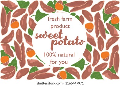 vector illustration of sweet potato and leaf design with lettering sweet potato background white and vegetable and text fresh farm product 100 percent natural for you EPS10